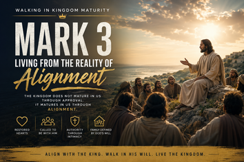 Mark 3 – Living From the Reality of Alignment